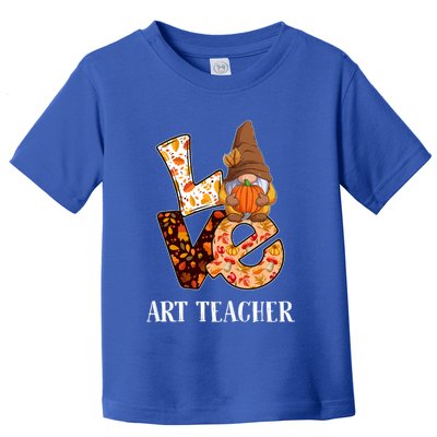 Art Teacher Love Autumn Fall Gnome For Teachers Gift Toddler T-Shirt