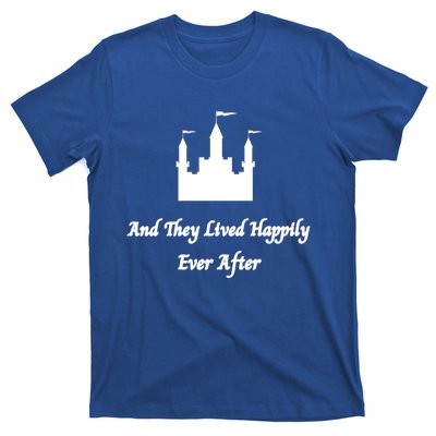 And They Lived Happily Ever After Gift T-Shirt