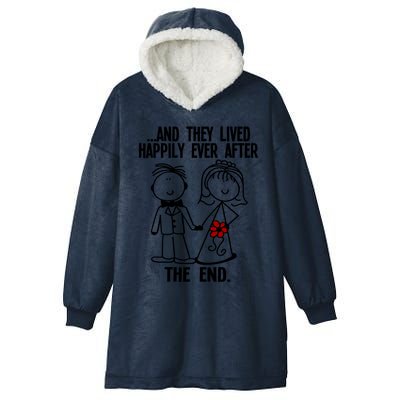 And They Lived Happily Ever After The End Funny Marriage Gift Hooded Wearable Blanket