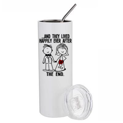 And They Lived Happily Ever After The End Funny Marriage Gift Stainless Steel Tumbler