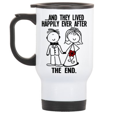 And They Lived Happily Ever After The End Funny Marriage Gift Stainless Steel Travel Mug