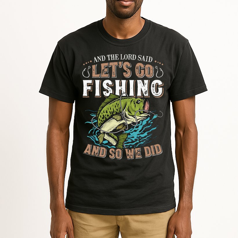 And The Lord Said Lets Go Fishing Humor Christian Fishing Tall T-Shirt