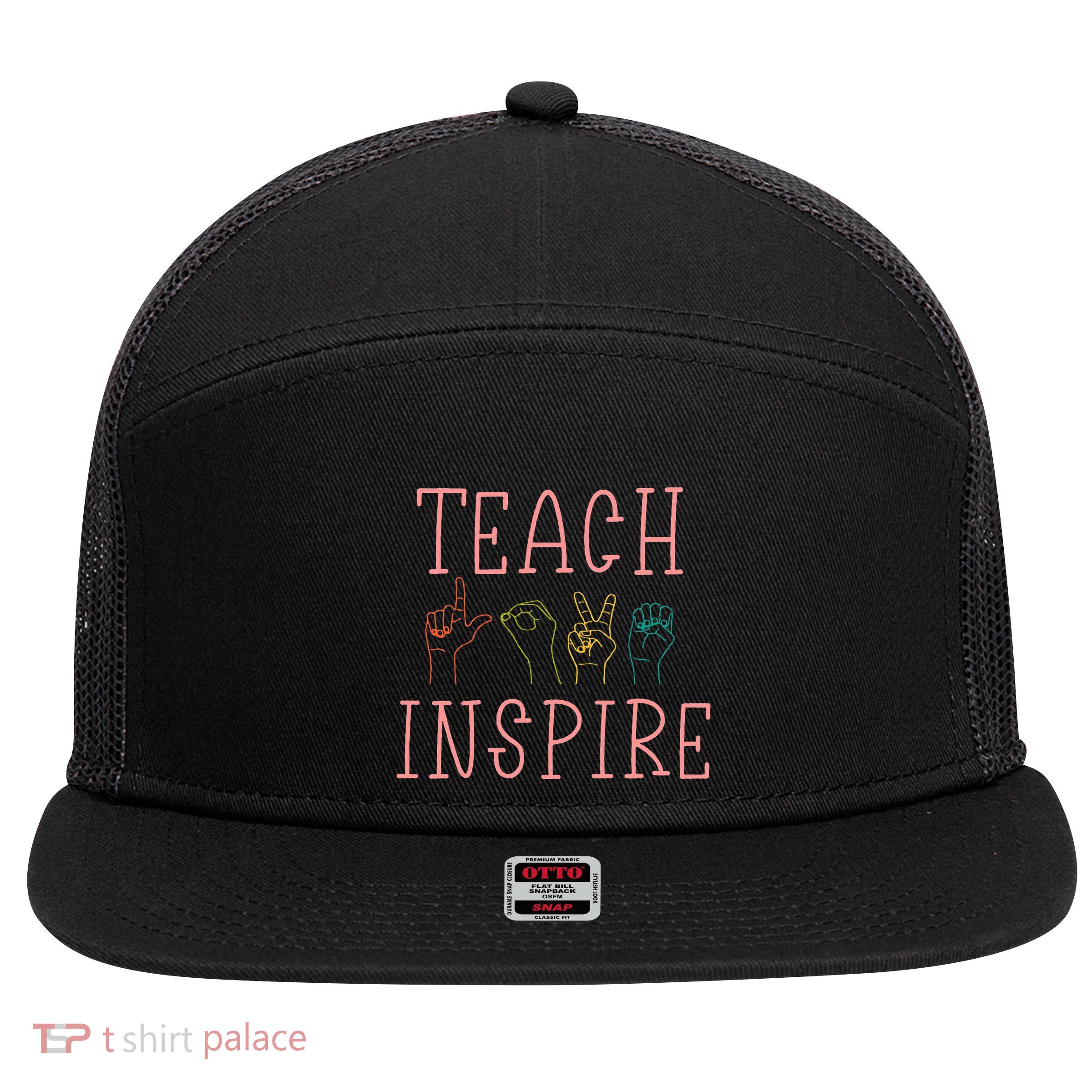 Asl Teach Love Inspire Sign Language Teacher 7 Panel Mesh Trucker Snapback Hat
