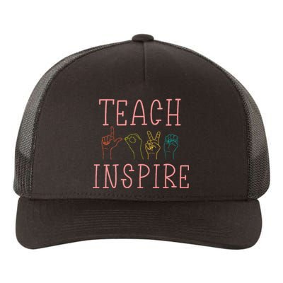 Asl Teach Love Inspire Sign Language Teacher Yupoong Adult 5-Panel Trucker Hat