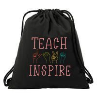 Asl Teach Love Inspire Sign Language Teacher Drawstring Bag