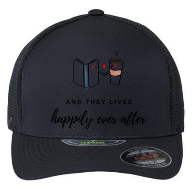 And They Lived Happily Ever After (Dark Theme Color) Gift Flexfit Unipanel Trucker Cap