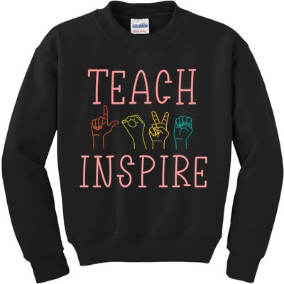 ASL Teach Love Inspire - Sign Language Teacher Gift Kids Sweatshirt
