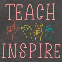 ASL Teach Love Inspire - Sign Language Teacher Gift Vector Backpack