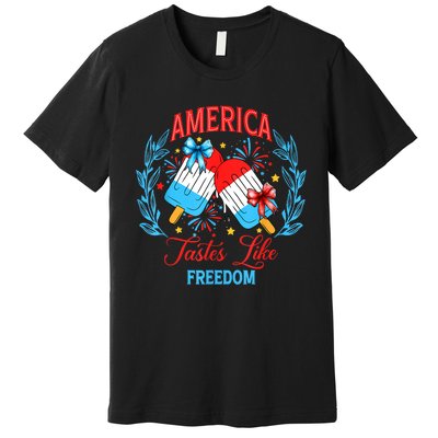 America Tastes Like Freedom 4th Of July Premium T-Shirt