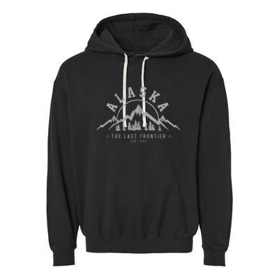 Alaska The Last Frontier Est. 1959 Mountains Nature Garment-Dyed Fleece Hoodie