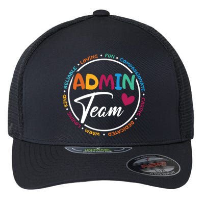 Admin Team Love Admin Staff Admin Crew Gifts Secretary Flexfit Unipanel Trucker Cap