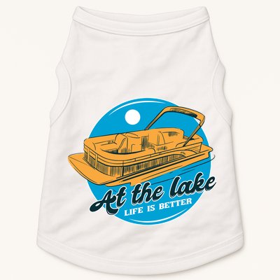 At The Lake Life Is Better Pontoon Doggie Tank