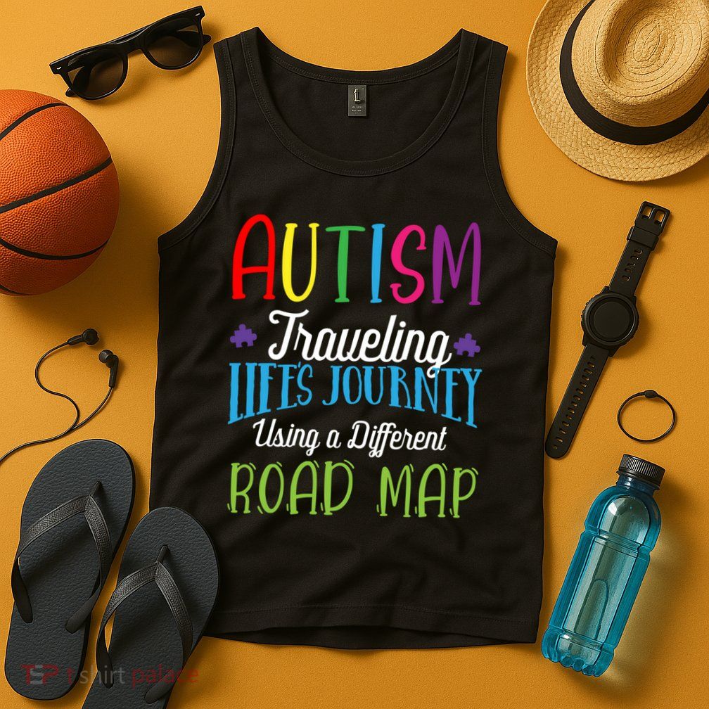 Autism Traveling Life's Journey Using A Different Road Map Gift Tank Top