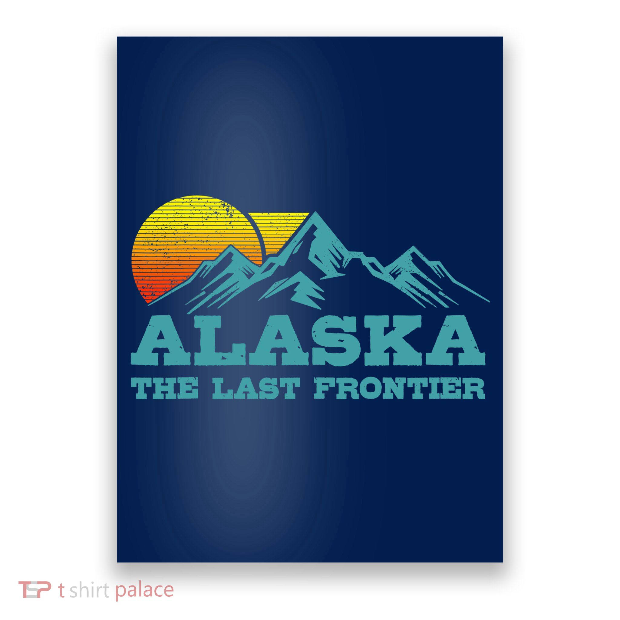 Alaska The Last Frontier Vintage Mountains Sunset Souvenir Poster