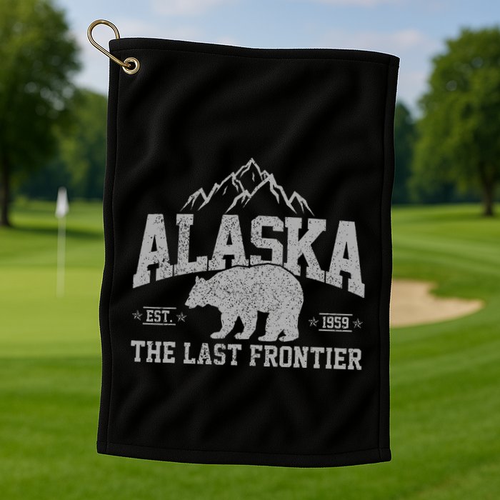 Alaska The Last Frontier Est 1959 Grizzly Bear Mountains Golf Towel