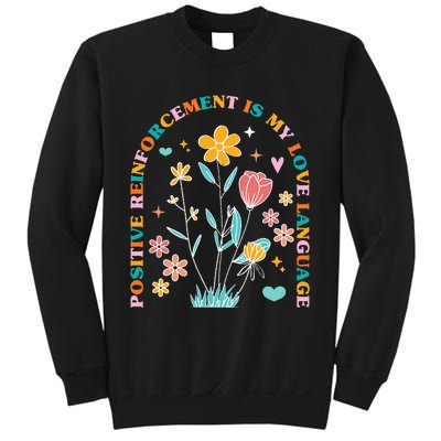 Aba Therapist Love Language Behavior Analyst Rbt Floral Sweatshirt