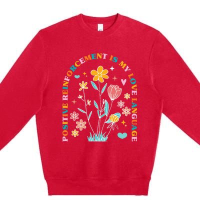 Aba Therapist Love Language Behavior Analyst Rbt Floral Premium Crewneck Sweatshirt