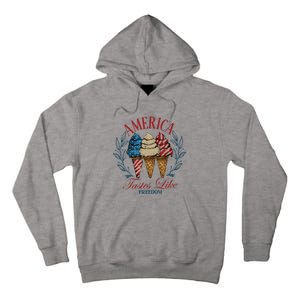 America Tastes Like Freedom America Tall Hoodie