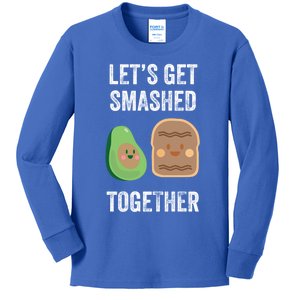 Avocado Toast LetS Get Smashed Together Gift Kids Long Sleeve Shirt