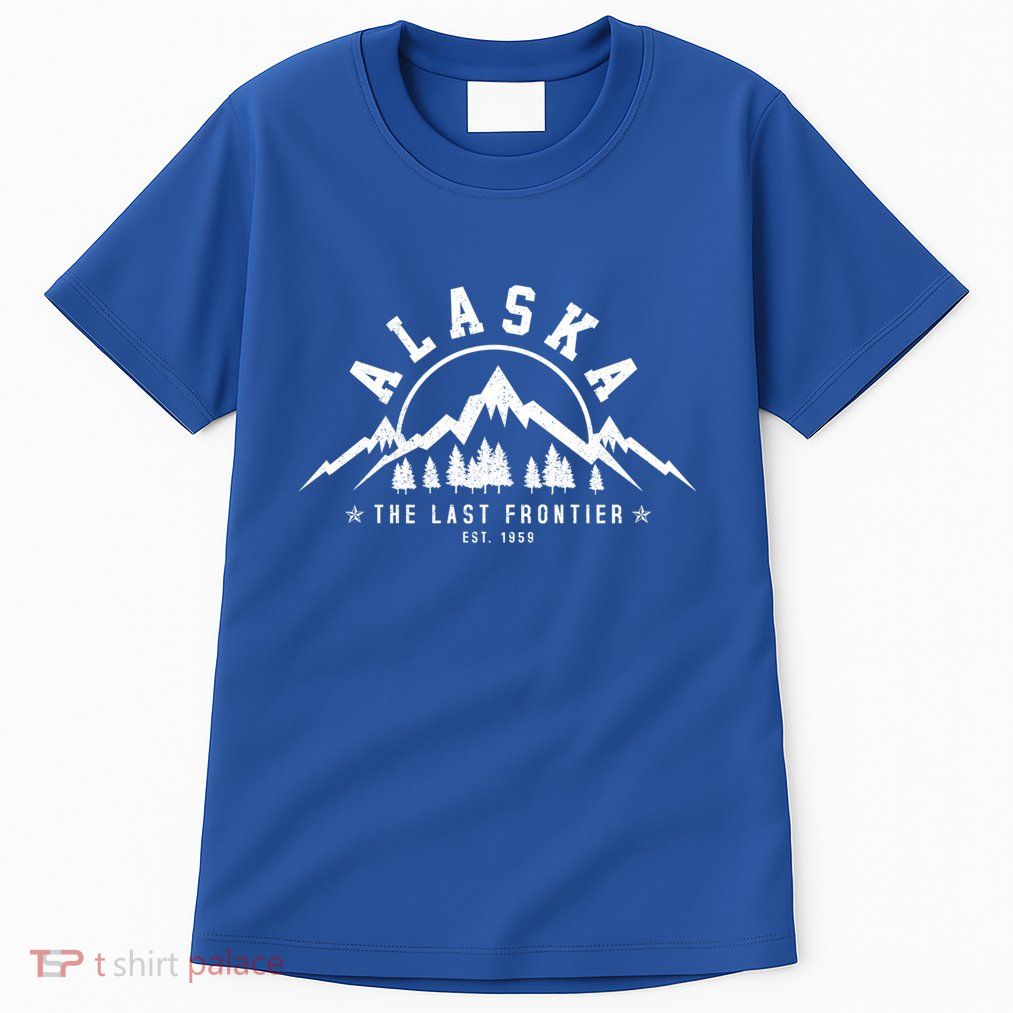 Alaska The Last Frontier Est 1959 Mountains Nature Gift Tall T-Shirt