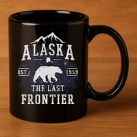 Alaska The Last Frontier Adventure Alaskan Home Gift 11oz C Handle Ceramic Mug