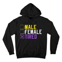 Asexual Transexual Lgbt Pride Gift Tired Non Binary Hoodie