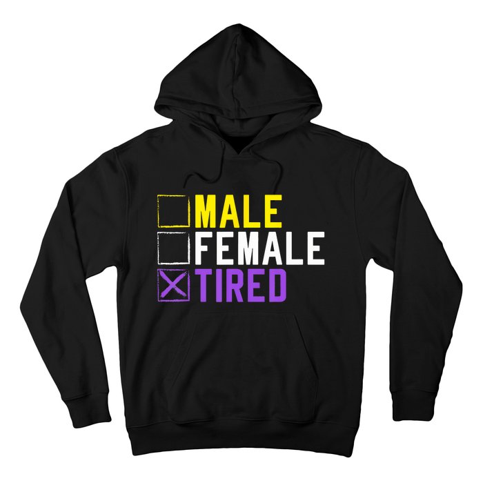 Asexual Transexual Lgbt Pride Gift Tired Non Binary Hoodie