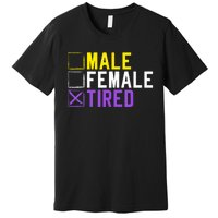 Asexual Transexual Lgbt Pride Gift Tired Non Binary Premium T-Shirt