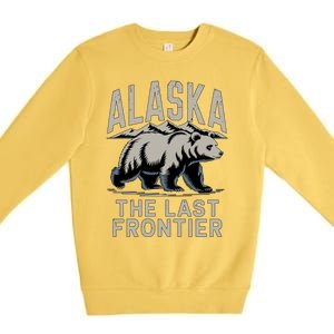 Alaska The Last Frontier Mountains And Bear Fun Meaningful Gift Premium Crewneck Sweatshirt