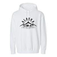 Alaska The Last Frontier Est 1959 Mountains Nature Gift Garment-Dyed Fleece Hoodie