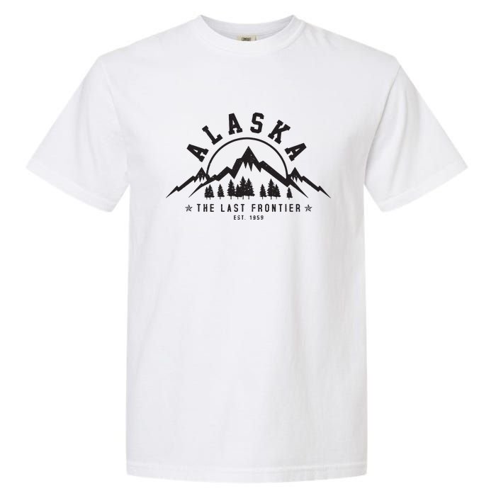 Alaska The Last Frontier Est 1959 Mountains Nature Gift Garment-Dyed Heavyweight T-Shirt