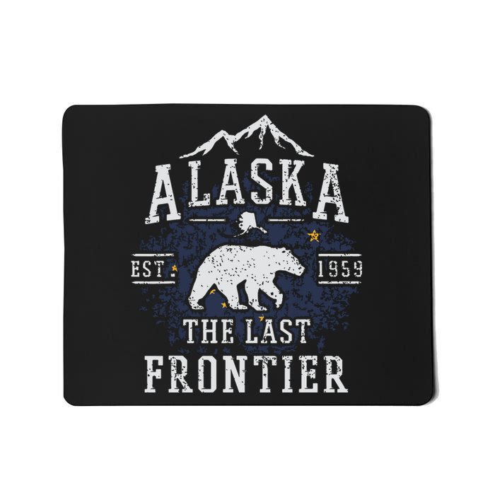 Alaska The Last Frontier Shirts Adventure Alaskan Home Gift Mousepad