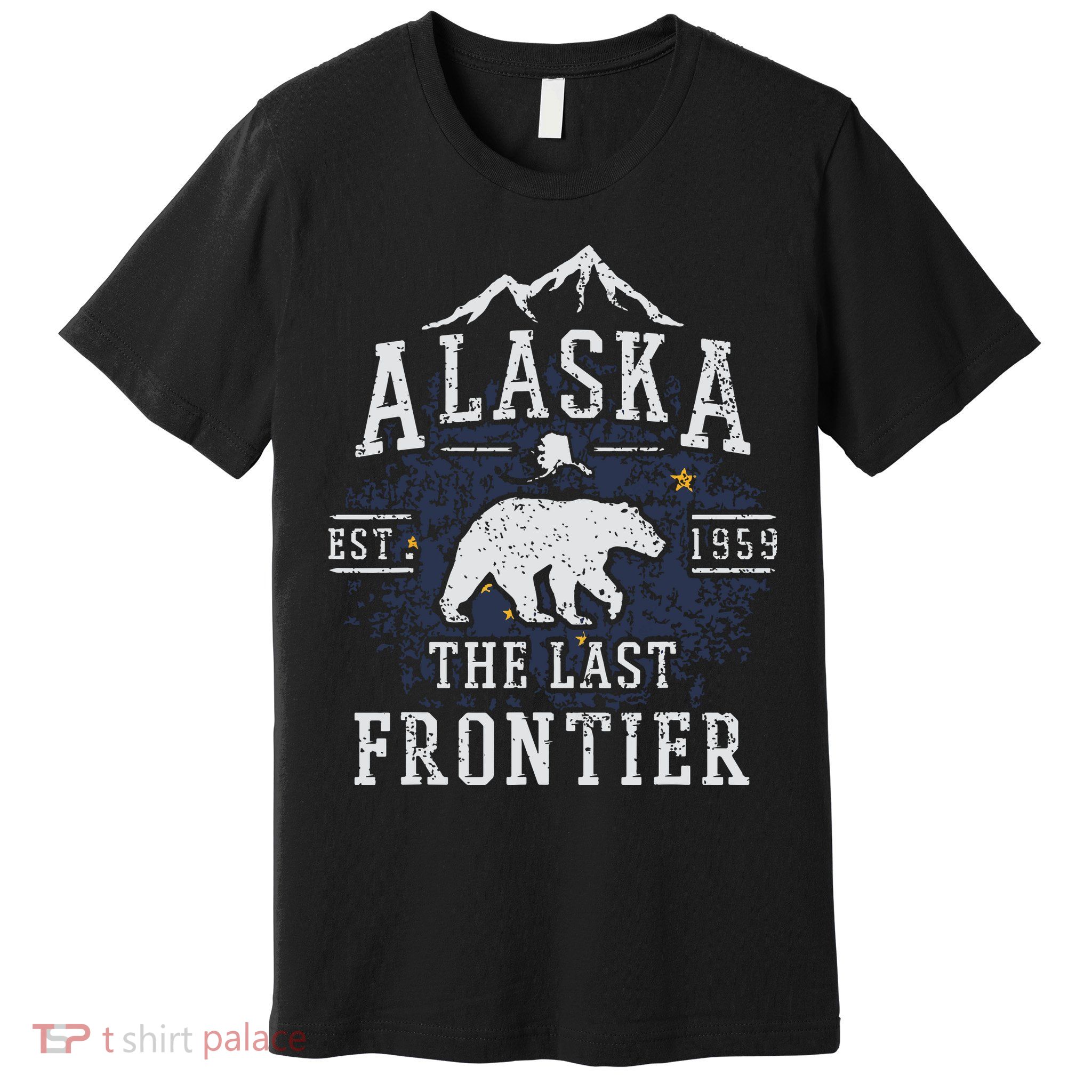 Alaska The Last Frontier Shirts Adventure Alaskan Home Gift Premium T-Shirt