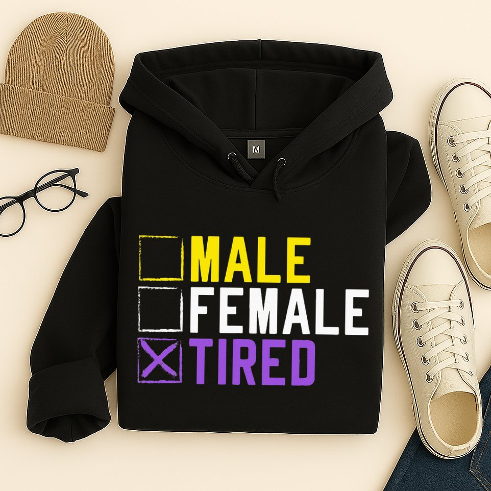 Asexual Transexual Lgbt Pride Gift Tired Non Binary Hoodie