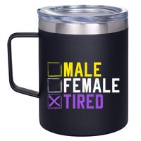Asexual Transexual Lgbt Pride Gift Tired Non Binary 12oz Stainless Steel Coffee Mug
