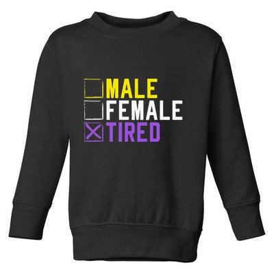 Asexual Transexual Lgbt Pride Gift Tired Non Binary Toddler Sweatshirt