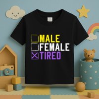 Asexual Transexual Lgbt Pride Gift Tired Non Binary Toddler T-Shirt