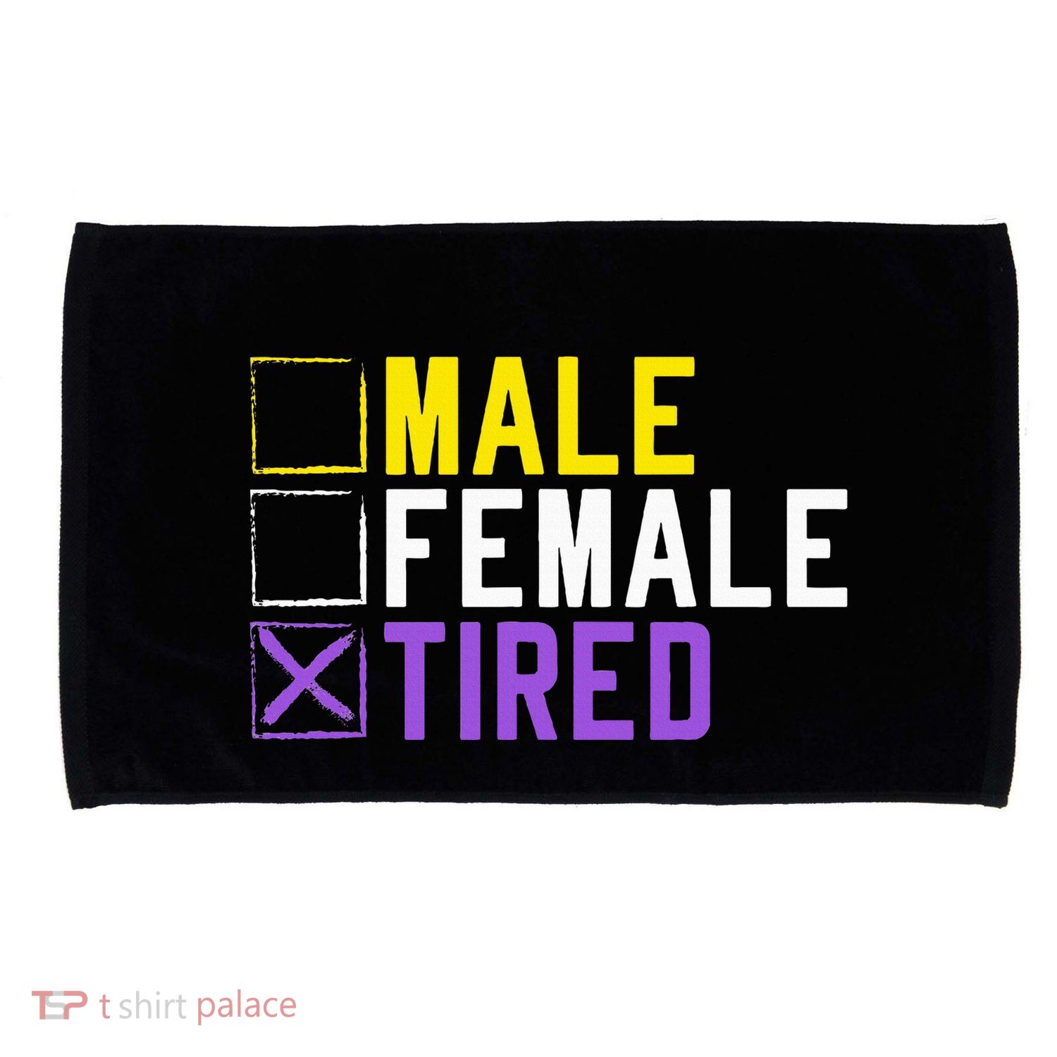 Asexual Transexual Lgbt Pride Gift Tired Non Binary Microfiber Hand Towel