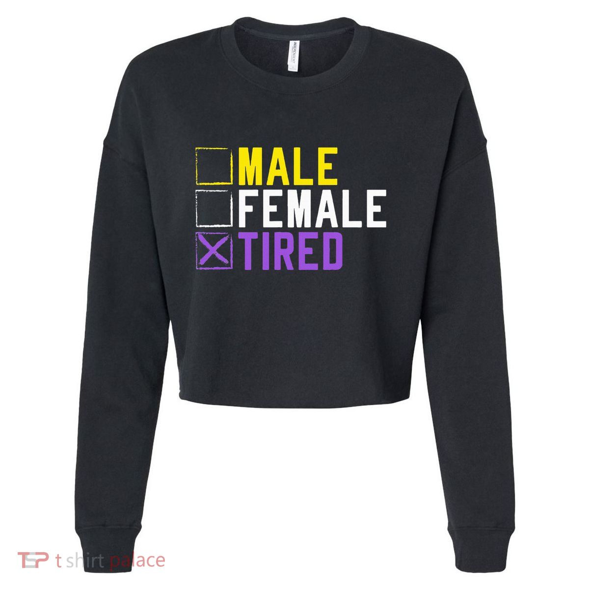 Asexual Transexual Lgbt Pride Gift Tired Non Binary Cropped Pullover Crew