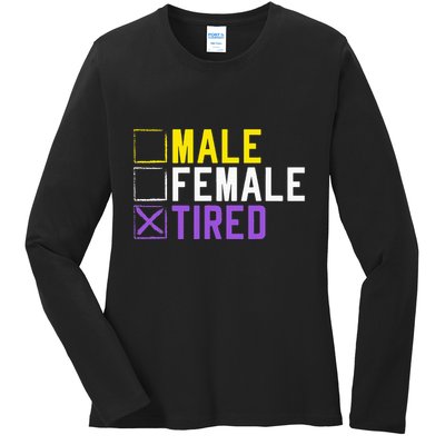 Asexual Transexual Lgbt Pride Gift Tired Non Binary Ladies Long Sleeve Shirt