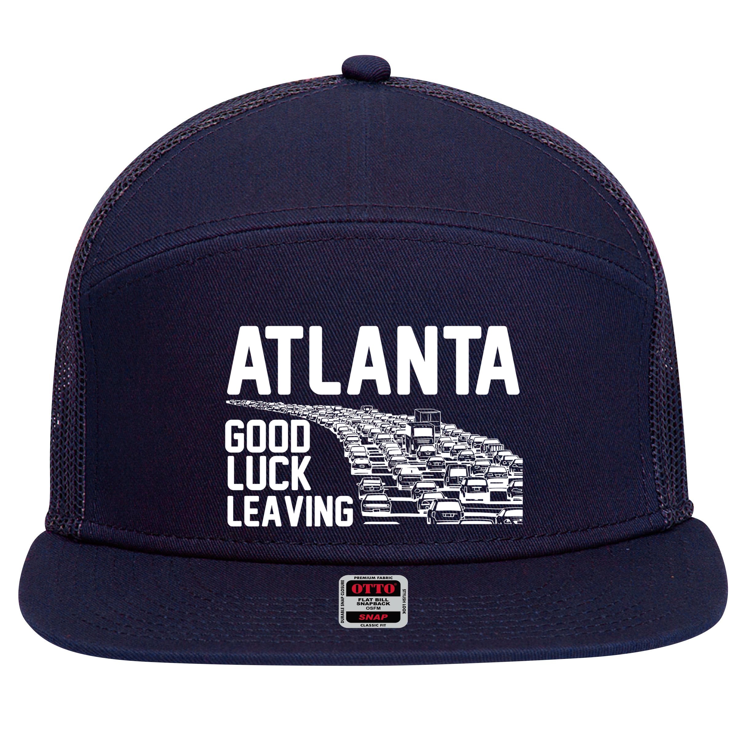 Atlanta Good Luck Leaving 7 Panel Mesh Trucker Snapback Hat