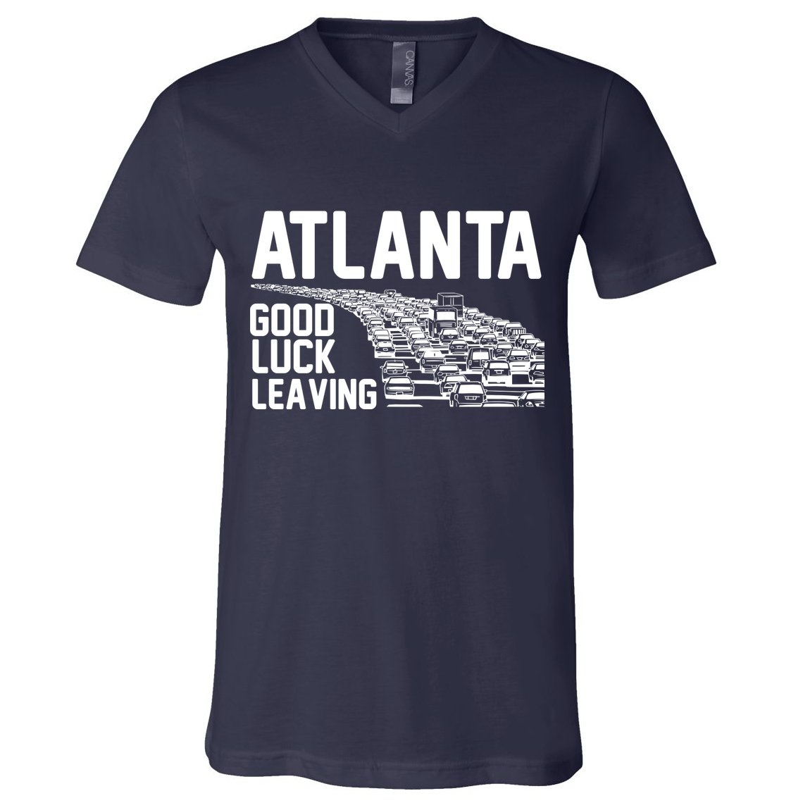 Atlanta Good Luck Leaving V-Neck T-Shirt