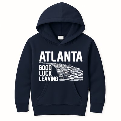 Atlanta Good Luck Leaving Kids Hoodie