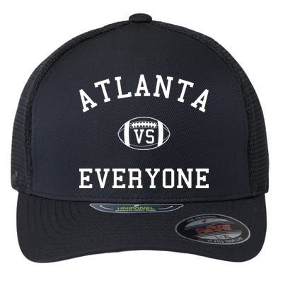 Atlanta Vs Everyone Football Sports Fans Flexfit Unipanel Trucker Cap