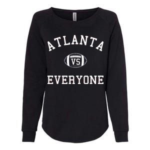 Atlanta Vs Everyone Football Sports Fans Womens California Wash Sweatshirt