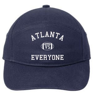 Atlanta Vs Everyone Football Sports Fans 7-Panel Snapback Hat