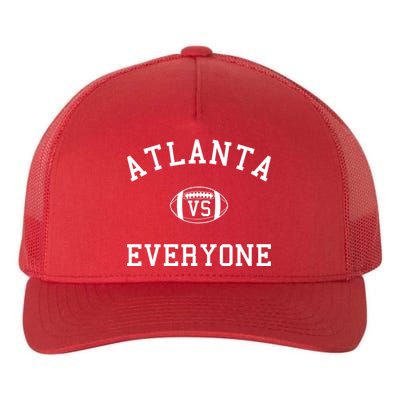 Atlanta Vs Everyone Football Sports Fans Yupoong Adult 5-Panel Trucker Hat