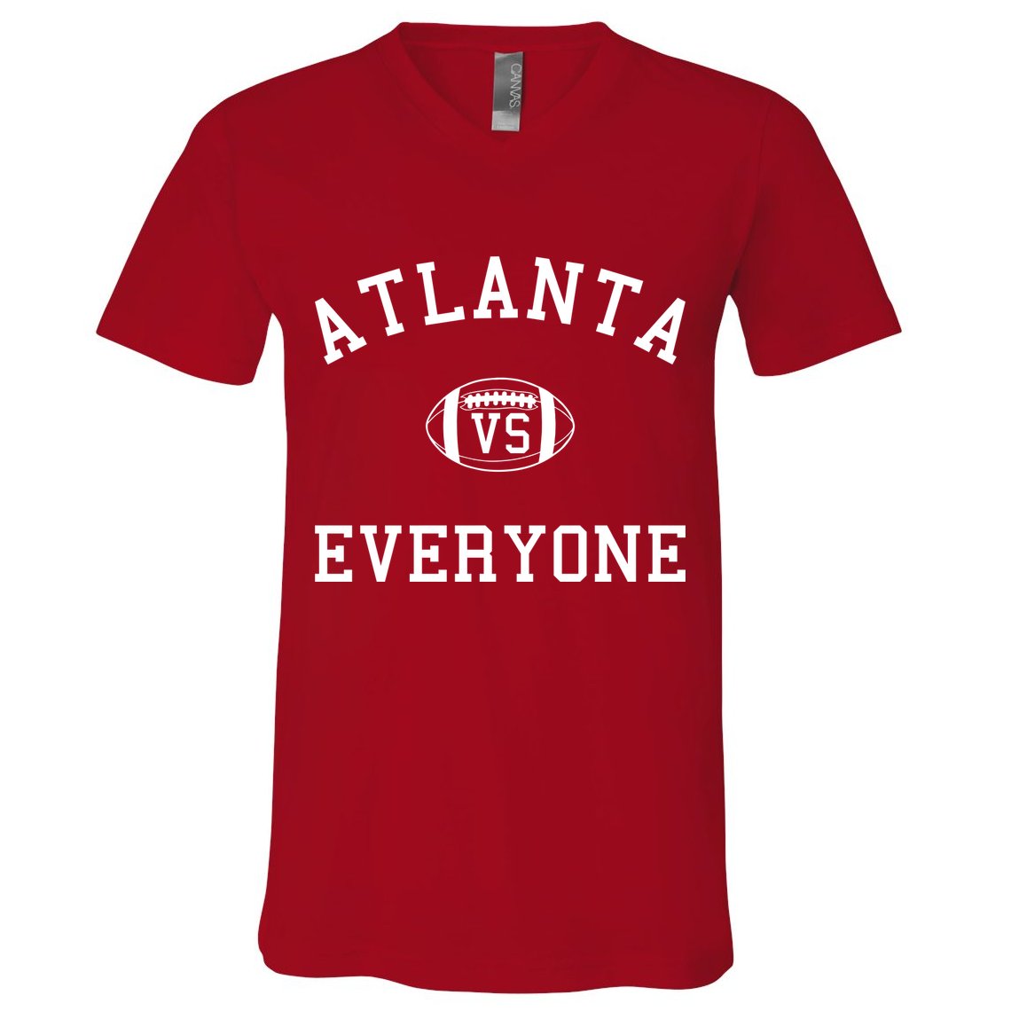 Atlanta Vs Everyone Football Sports Fans V-Neck T-Shirt