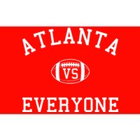 Atlanta Vs Everyone Football Sports Fans Bumper Sticker