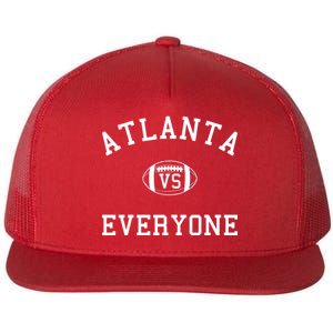 Atlanta Vs Everyone Football Sports Fans Flat Bill Trucker Hat